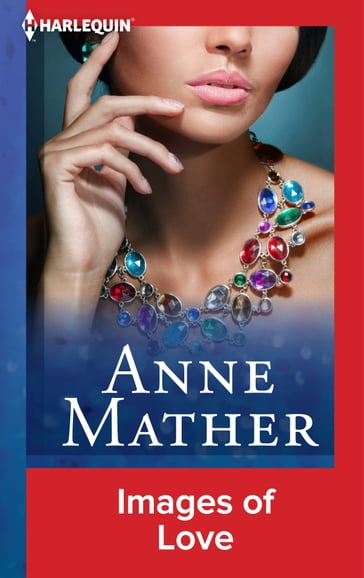 Images of Love - Anne Mather
