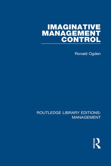 Imaginative Management Control - Ronald Ogden