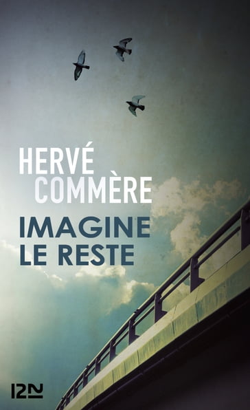 Imagine le reste - Hervé COMMÈRE