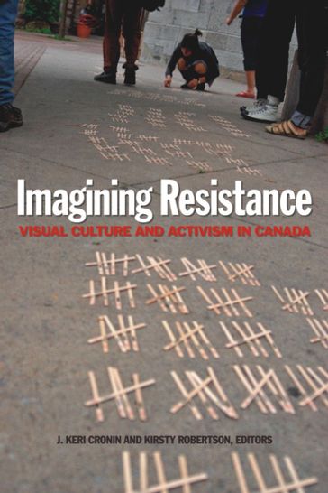Imagining Resistance - J. Keri Cronin - Kirsty Robertson