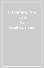 Imagining the End