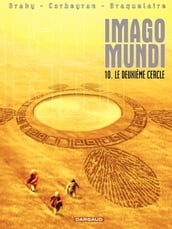 Imago Mundi - Tome 10 - Le deuxième Cercle