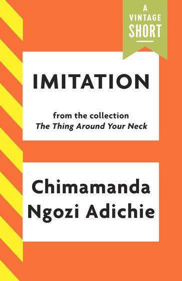 Imitation - Chimamanda Ngozi Adichie