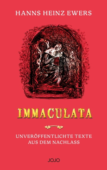 Immaculata - HANNS HEINZ EWERS - Jo Piccol