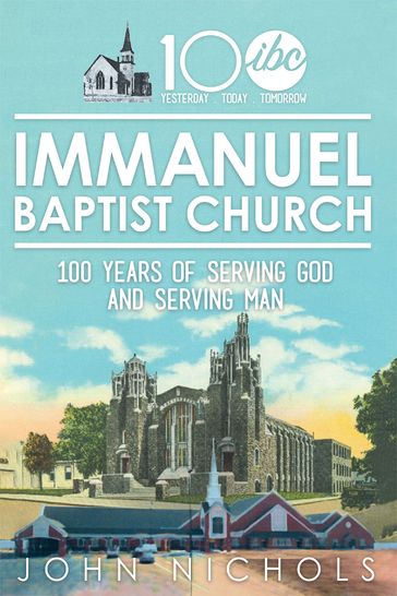 Immanuel Baptist Church - John Nichols