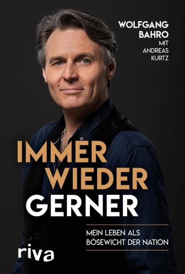 Immer wieder Gerner - Andreas Kurtz - Wolfgang Bahro