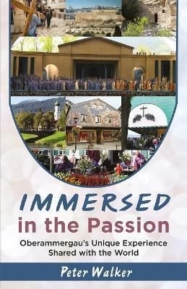 Immersed in the Passion - Peter Walker
