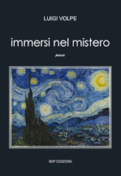 Immersi nel mistero