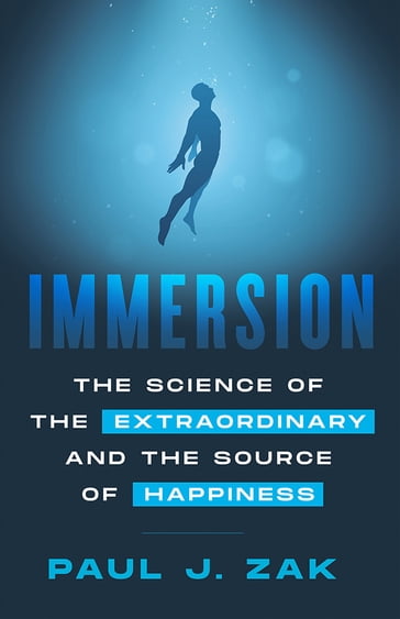 Immersion - Paul J. Zak