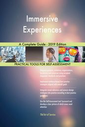Immersive Experiences A Complete Guide - 2019 Edition