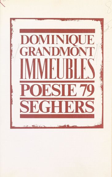 Immeubles - Bernard Delvaille - Dominique Grandmont