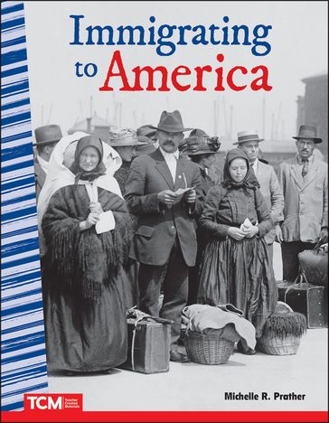 Immigrating to America - Michelle R. Prather