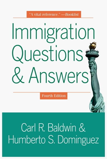 Immigration Questions & Answers - Carl R. Baldwin - Humberto S. Dominguez