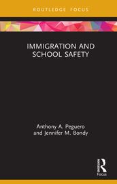 Immigration and School Safety