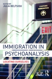Immigration in Psychoanalysis