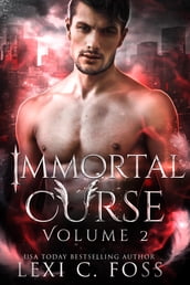 Immortal Curse Series Volume Two