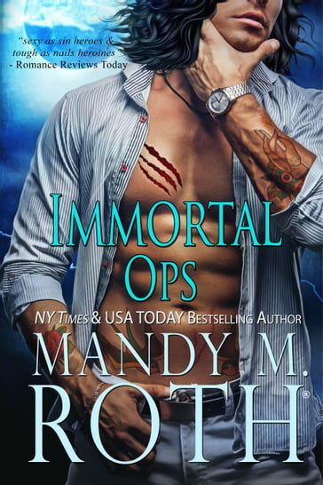 Immortal Ops - Mandy M. Roth