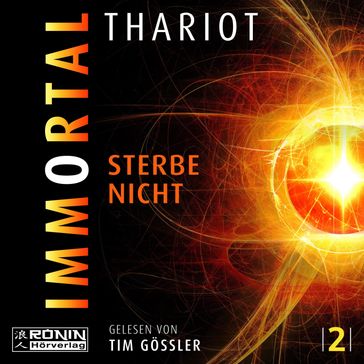 Immortal - Sterbe nicht - Insomnia, Band 2 (ungekürzt) - Thariot