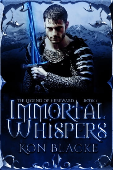 Immortal Whispers - Kon Blacke