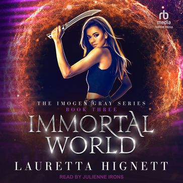 Immortal World - Lauretta Hignett