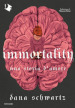 Immortality. Una storia d amore