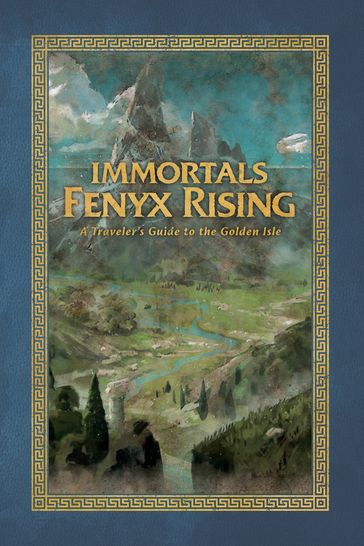 Immortals Fenyx Rising: A Traveler's Guide to the Golden Isle - Rick Barba - Ubisoft