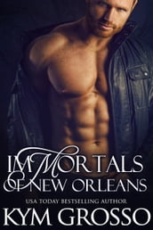 Immortals of New Orleans Box Set