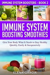 Immune System Boosting Smoothies