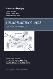 Immunotherapy, An Issue of Neurosurgery Clinics