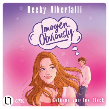 Imogen, Obviously (Ungekürzt) - Becky Albertalli