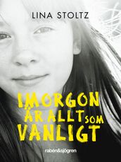 Imorgon är allt som vanligt