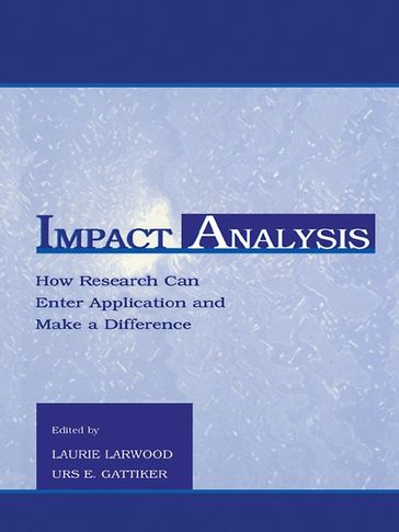 Impact Analysis - Laurie Larwood - Urs E. Gattiker