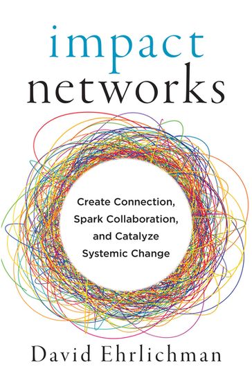 Impact Networks - David Ehrlichman