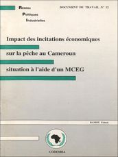 Impact des incitations économiques sur la pêche au Cameroun