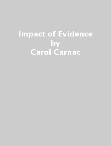 Impact of Evidence - Carol Carnac