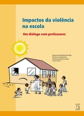 Impactos da violência na escola