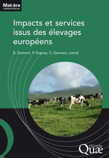 Impacts et services issus des élevages européens - Bertrand Dumont - Catherine Donnars - Pierre Dupraz