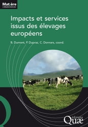 Impacts et services issus des élevages européens