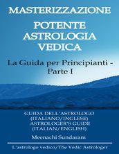 Impara l antica astrologia vedica (Italian)
