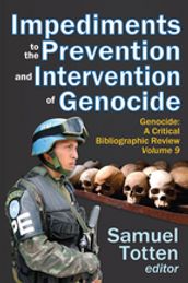 Impediments to the Prevention and Intervention of Genocide