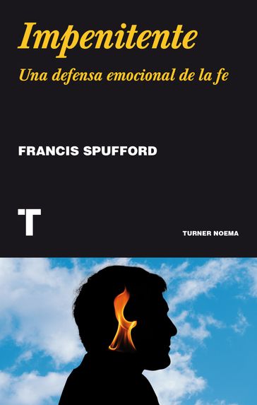 Impenitente - Francis Spufford