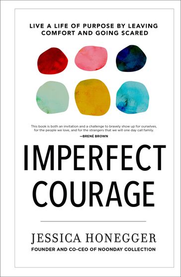 Imperfect Courage - Jessica Honegger