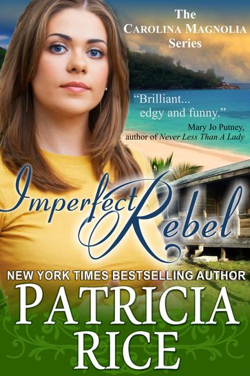 Imperfect Rebel - Patricia Rice
