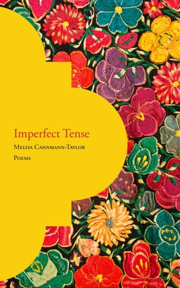 Imperfect Tense - Melisa Cahnmann-Taylor