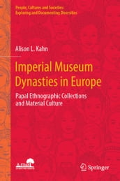 Imperial Museum Dynasties in Europe