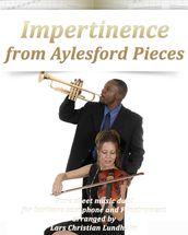 Impertinence from Aylesford Pieces Pure sheet music duet for baritone saxophone and F instrument arranged by Lars Christian Lundholm
