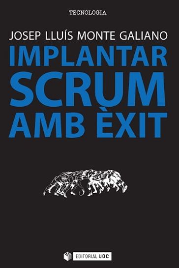 Implantar SCRUM amb èxit - Josep Lluís Monte Galiano