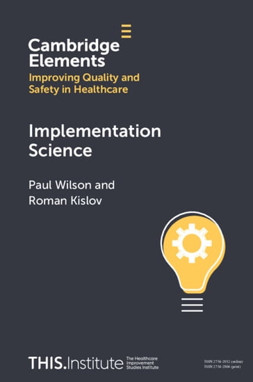 Implementation Science - Paul Wilson - Roman Kislov