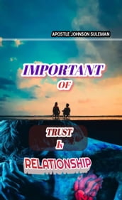 Importance of Trust in relationship