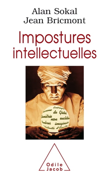 Impostures intellectuelles - Alan Sokal - Jean Bricmont